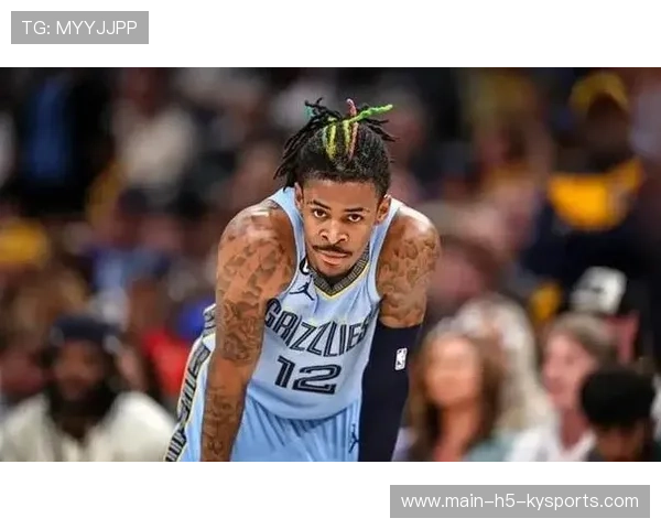 莫兰特被禁赛后与灰熊矛盾升级！公开指定下家：只愿加盟湖人，莫兰特与灰熊签约几年